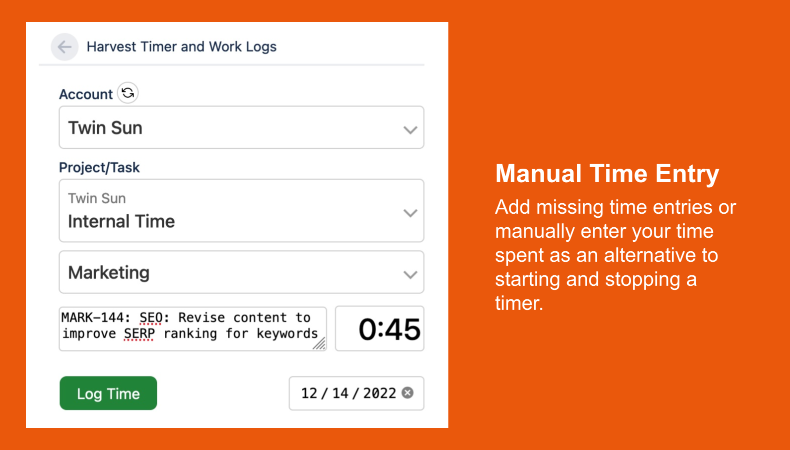 Manual Time Entry feature in Harvest Timer and Work Logs for Jira